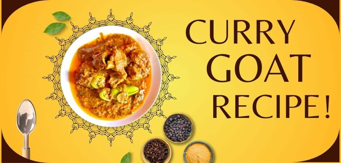 Curry Goat Recipe