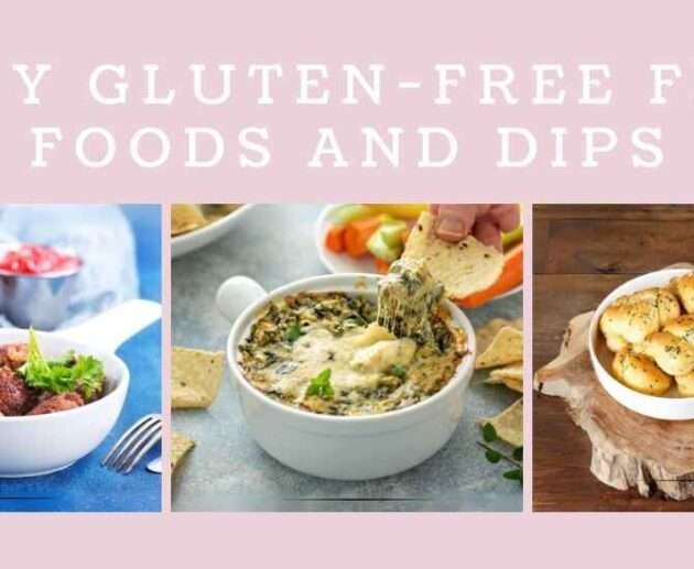 Gluten Free Finger Foods