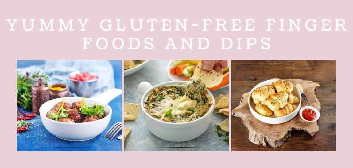 Gluten Free Finger Foods